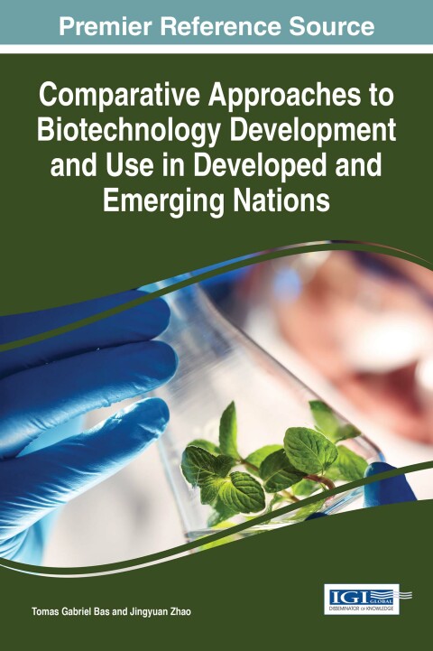 Cover image for book Comparative Approaches to Biotechnology Development and Use in Developed and Emerging Nations
