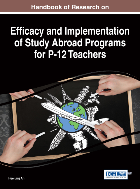 Cover image for book Handbook of Research on Efficacy and Implementation of Study Abroad Programs for P-12 Teachers