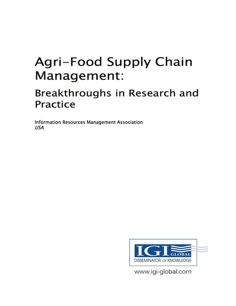 Cover image for book Agri-Food Supply Chain Management: Breakthroughs in Research and Practice
