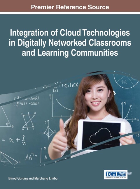 Cover image for book Integration of Cloud Technologies in Digitally Networked Classrooms and Learning Communities