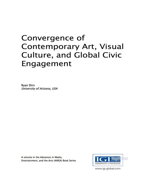 Cover image for book Convergence of Contemporary Art, Visual Culture, and Global Civic Engagement