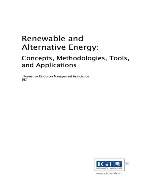 Cover image for book Renewable and Alternative Energy: Concepts, Methodologies, Tools, and Applications