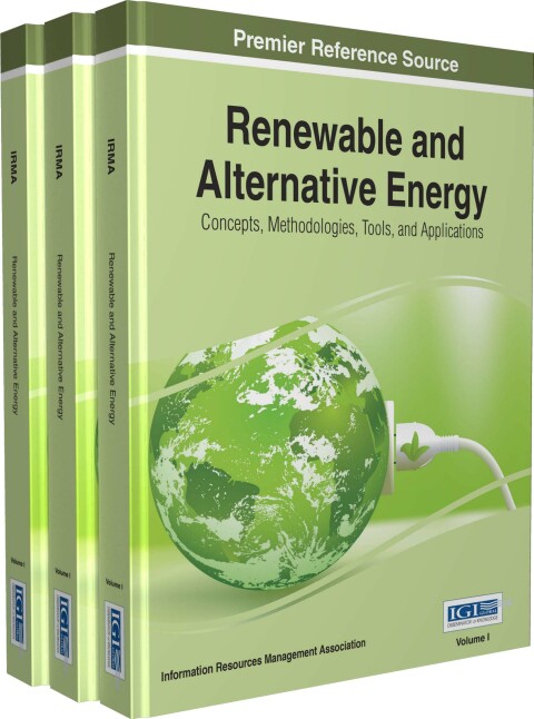 Cover image for book Renewable and Alternative Energy: Concepts, Methodologies, Tools, and Applications