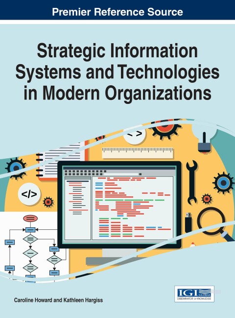 Cover image for book Strategic Information Systems and Technologies in Modern Organizations
