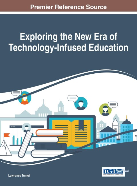 Cover image for book Exploring the New Era of Technology-Infused Education