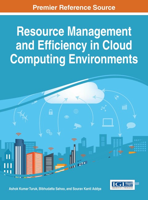 Cover image for book Resource Management and Efficiency in Cloud Computing Environments