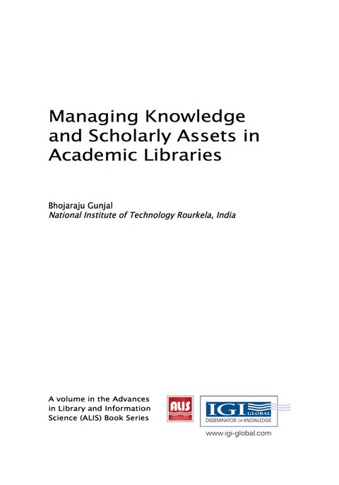 Cover image for book Managing Knowledge and Scholarly Assets in Academic Libraries