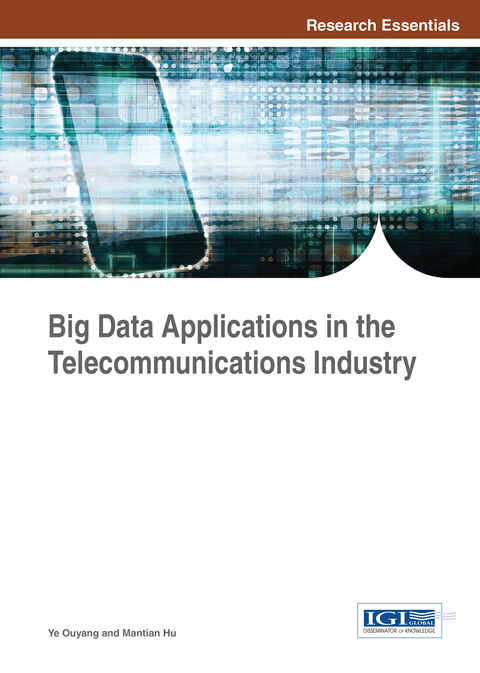 Cover image for book Big Data Applications in the Telecommunications Industry