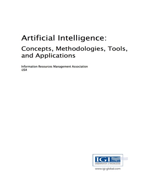 Cover image for book Artificial Intelligence: Concepts, Methodologies, Tools, and Applications
