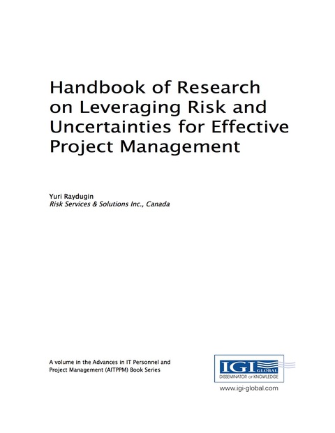 Cover image for book Handbook of Research on Leveraging Risk and Uncertainties for Effective Project Management
