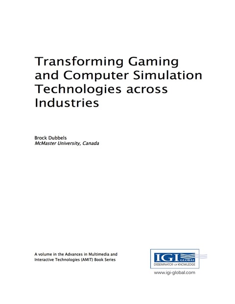 Cover image for book Transforming Gaming and Computer Simulation Technologies across Industries
