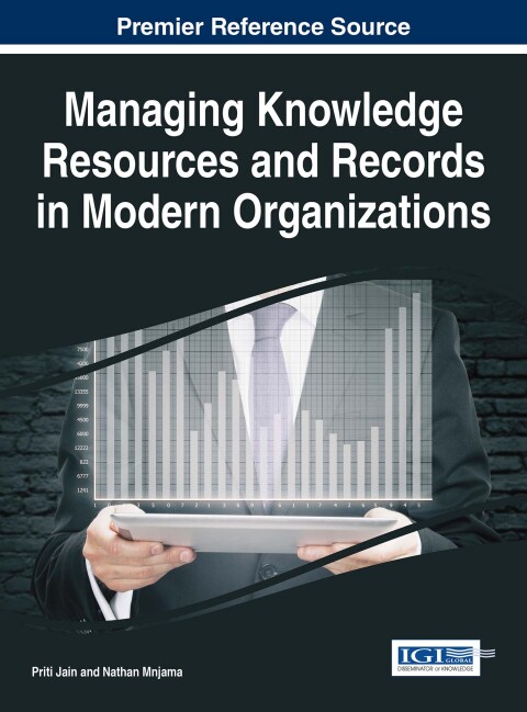 Cover image for book Managing Knowledge Resources and Records in Modern Organizations