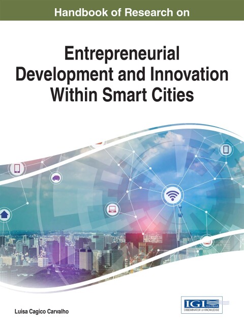 Cover image for book Handbook of Research on Entrepreneurial Development and Innovation Within Smart Cities
