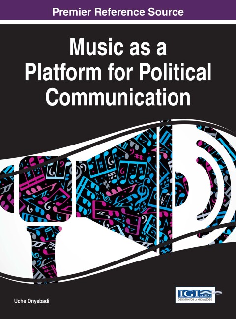 Cover image for book Music as a Platform for Political Communication