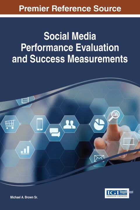 Cover image for book Social Media Performance Evaluation and Success Measurements