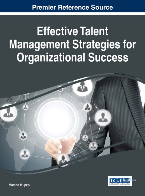 Cover image for book Effective Talent Management Strategies for Organizational Success