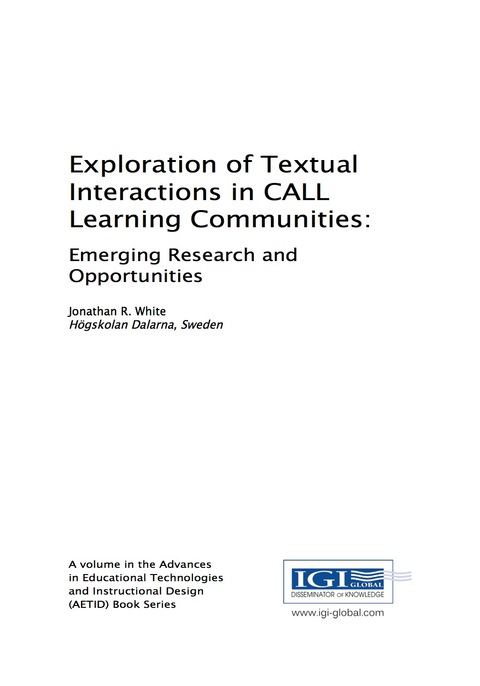 Cover image for book Exploration of Textual Interactions in CALL Learning Communities: Emerging Research and Opportunities
