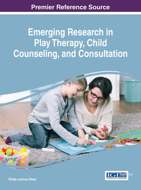 Cover image for book Emerging Research in Play Therapy, Child Counseling, and Consultation
