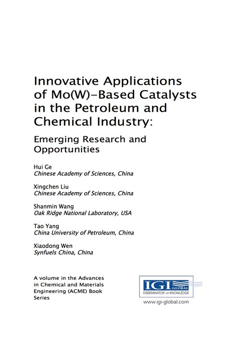 Cover image for book Innovative Applications of Mo(W)-Based Catalysts in the Petroleum and Chemical Industry: Emerging Research and Opportunities