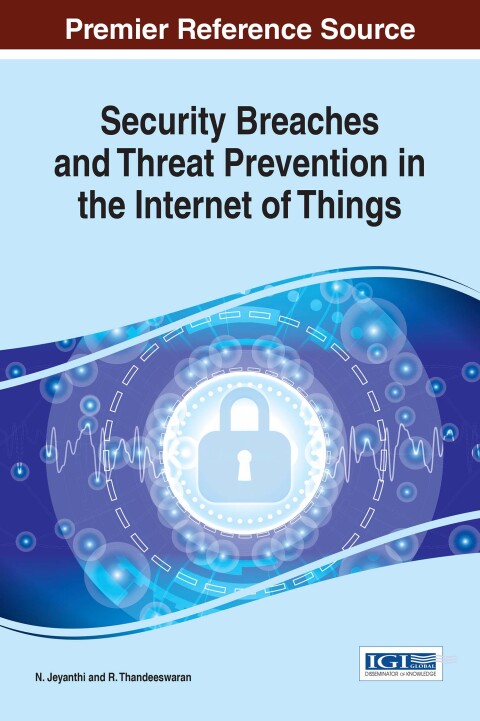 Cover image for book Security Breaches and Threat Prevention in the Internet of Things