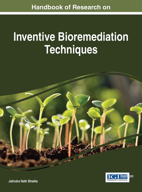 Cover image for book Handbook of Research on Inventive Bioremediation Techniques