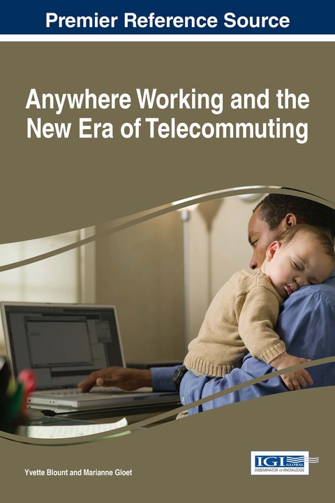 Cover image for book Anywhere Working and the New Era of Telecommuting