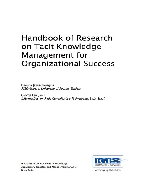 Cover image for book Handbook of Research on Tacit Knowledge Management for Organizational Success
