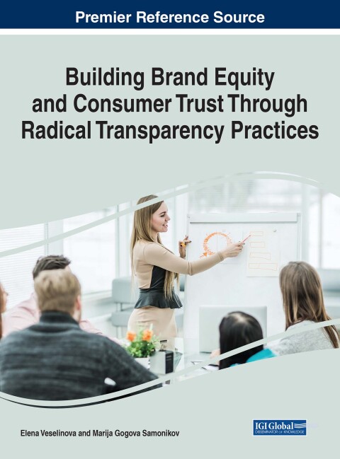 Cover image for book Building Brand Equity and Consumer Trust Through Radical Transparency Practices