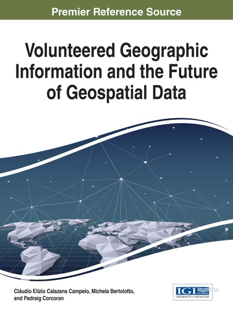 Cover image for book Volunteered Geographic Information and the Future of Geospatial Data