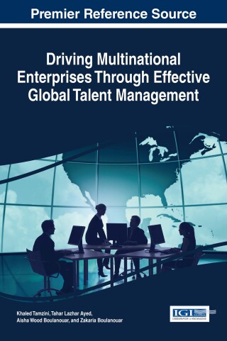 Driving Multinational Enterprises Through Effective Global Talent Management
