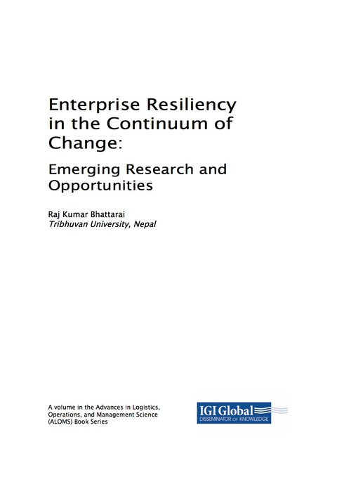 Cover image for book Enterprise Resiliency in the Continuum of Change: Emerging Research and Opportunities