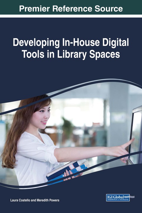 Cover image for book Developing In-House Digital Tools in Library Spaces