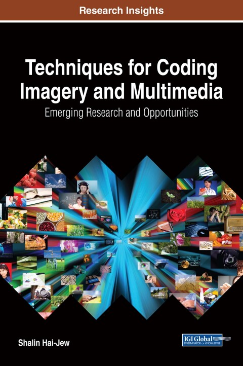 Cover image for book Techniques for Coding Imagery and Multimedia: Emerging Research and Opportunities