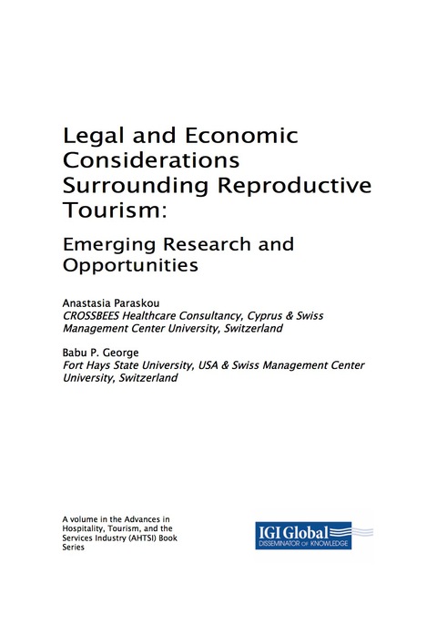 Cover image for book Legal and Economic Considerations Surrounding Reproductive Tourism: Emerging Research and Opportunities