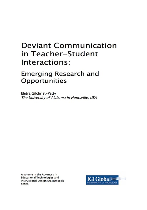 Cover image for book Deviant Communication in Teacher-Student Interactions: Emerging Research and Opportunities