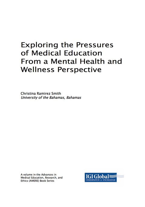 Cover image for book Exploring the Pressures of Medical Education From a Mental Health and Wellness Perspective