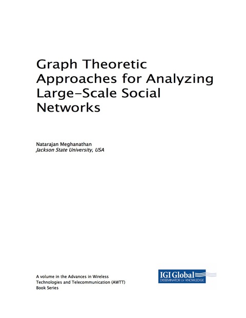 Cover image for book Graph Theoretic Approaches for Analyzing Large-Scale Social Networks