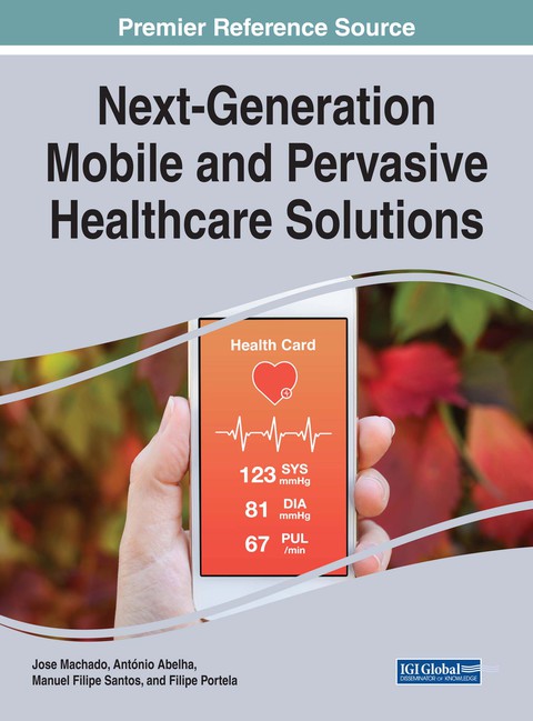 Cover image for book Next-Generation Mobile and Pervasive Healthcare Solutions