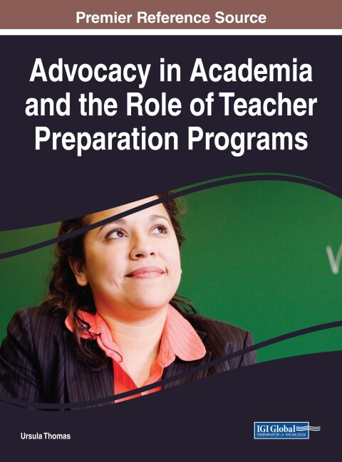 Cover image for book Advocacy in Academia and the Role of Teacher Preparation Programs