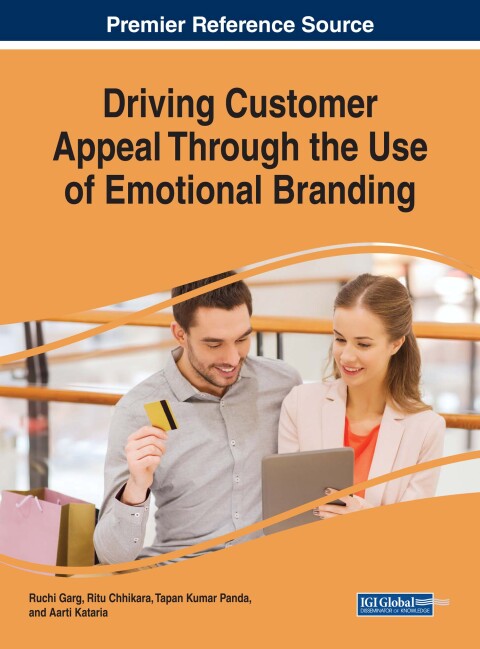 Cover image for book Driving Customer Appeal Through the Use of Emotional Branding