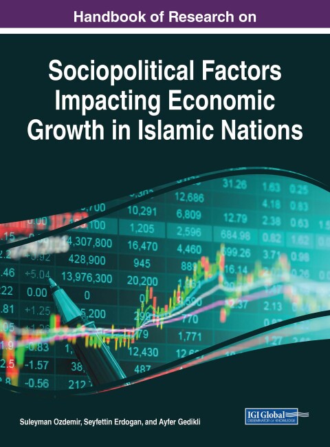 Cover image for book Handbook of Research on Sociopolitical Factors Impacting Economic Growth in Islamic Nations