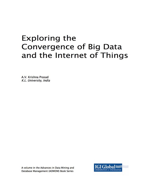 Cover image for book Exploring the Convergence of Big Data and the Internet of Things
