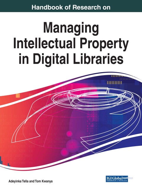 Cover image for book Handbook of Research on Managing Intellectual Property in Digital Libraries
