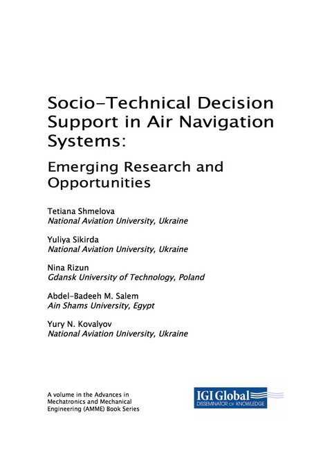 Cover image for book Socio-Technical Decision Support in Air Navigation Systems: Emerging Research and Opportunities