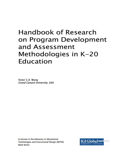 Cover image for book Handbook of Research on Program Development and Assessment Methodologies in K-20 Education