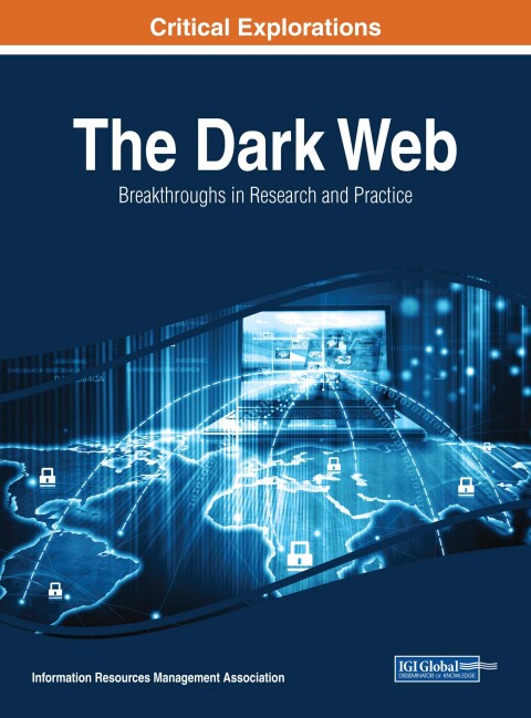 Cover image for book The Dark Web: Breakthroughs in Research and Practice