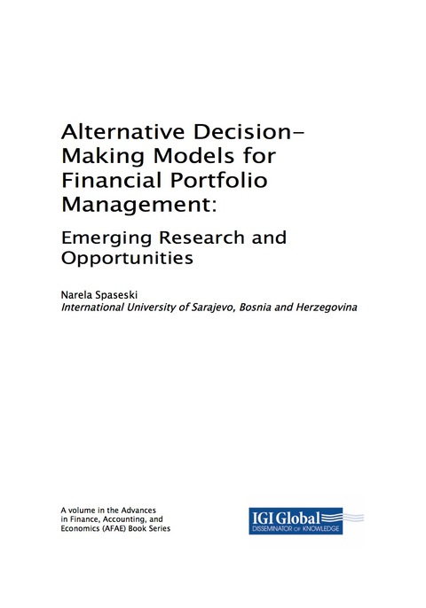 Cover image for book Alternative Decision-Making Models for Financial Portfolio Management: Emerging Research and Opportunities