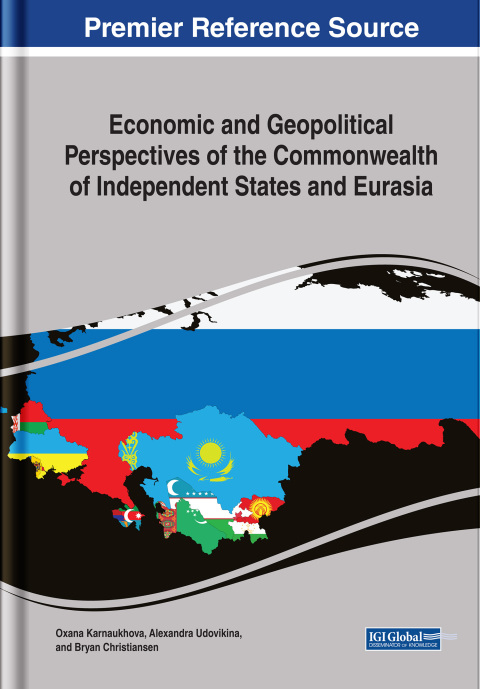 Cover image for book Economic and Geopolitical Perspectives of the Commonwealth of Independent States and Eurasia