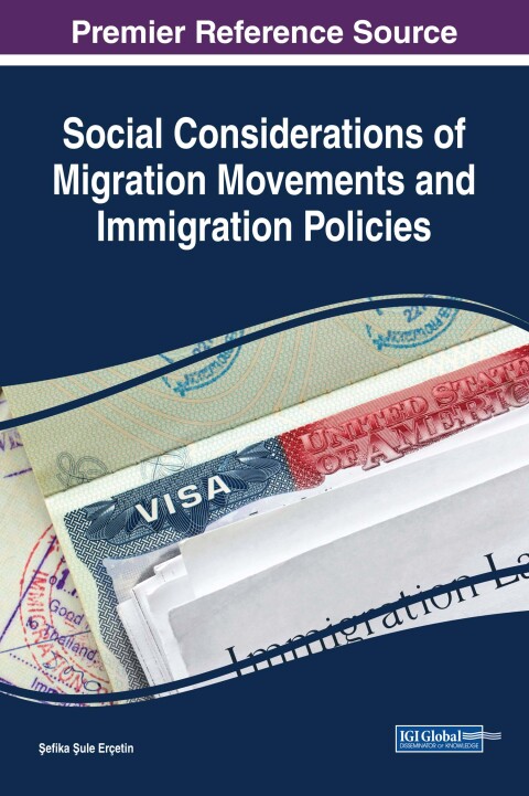 Cover image for book Social Considerations of Migration Movements and Immigration Policies