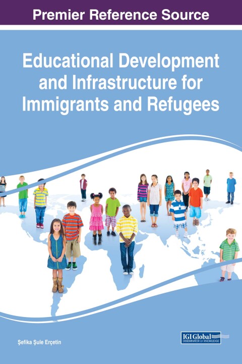 Cover image for book Educational Development and Infrastructure for Immigrants and Refugees